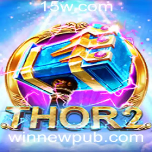 Explorando o Universo de Thor2: O Novo Jogo Fenomenal da newpub